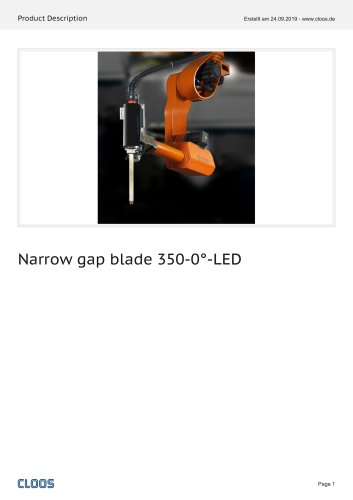 Narrow gap blade 350-0°-LED