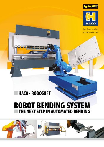 ROBOT BENDING SYSTEM  THE NEXT STEP IN AUTOMATED BENDING