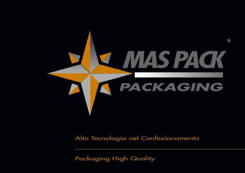 Packaging High Quality