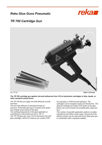 TR 700 cartridge Gun