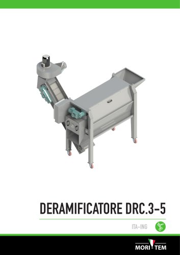 DERAMIFICATORE DRC.3-5